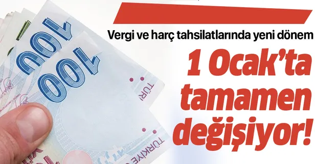 Vergi ve harç tahsilatlarında düzenleme! 1 Ocak 2020 tarihinden itibaren...
