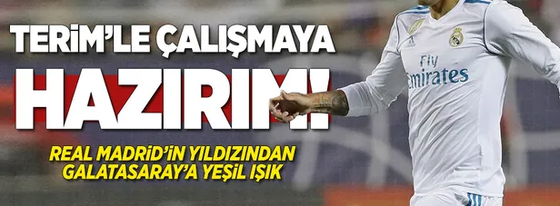 Real Madrid'in yıldızından Galatasaray'a yeşil ışık-1