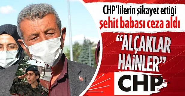 CHP’liler şikayet etti, mahkeme 15 Temmuz şehidinin babasını, 2 bin 180 lira para cezasına mahkum etti