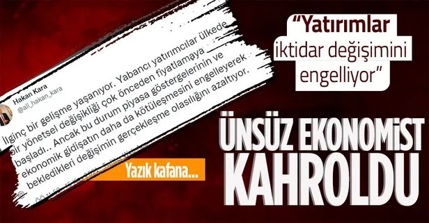 Merkez Bankası eski Başekonomisti Hakan Kara yabancı yatırımcıların Türkiye’ye ilgisinden rahatsız oldu!