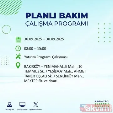 İstanbul’un 23 ilçesinde elektrikler kesilecek! 30 Eylül 2025 BEDAŞ kesinti listesi - 46