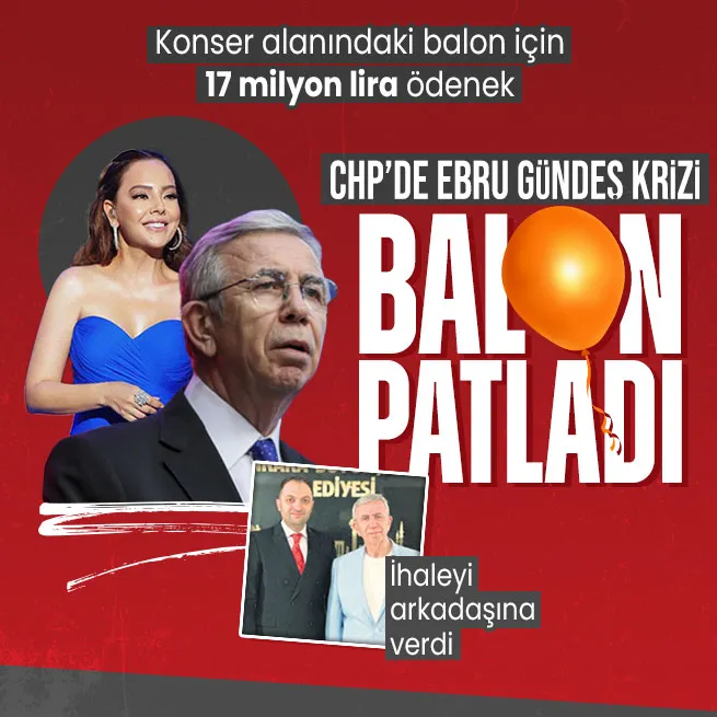CHPde Ebru Gündeş krizi ortalığı karıştırdı! Balon için 17 milyon lira ödenek I Yavaş konser ihalesini yakın arkadaşına vermiş