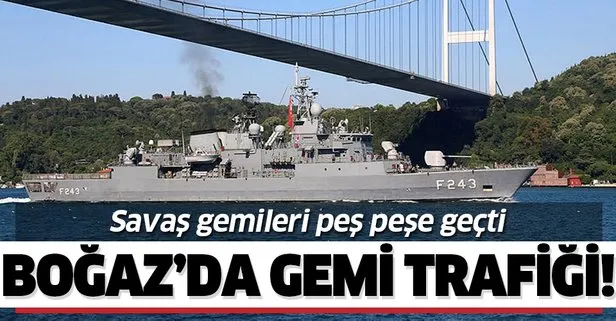 NATO tatbikatinden dönen savaş gemileri peş peşe Boğaz’dan geçti