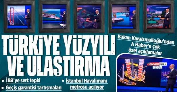 Bakan Adil Karaismailoğlu A Haber'de gündeme ilişkin önemli açıklamalarda bulundu