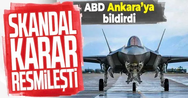 Son dakika: Skandal resmileşti! ABD F-35 kararını Türkiye’ye bildirdi...