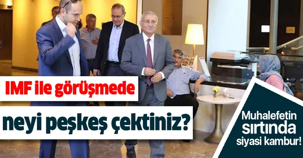 IMF ile gizli görüşme CHP ve İYİ Parti'nin siyasi kamburu!