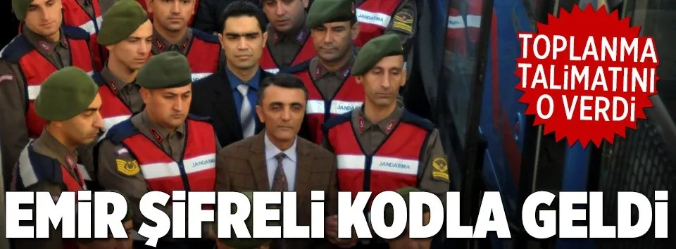 Emir şifreli kodla geldi