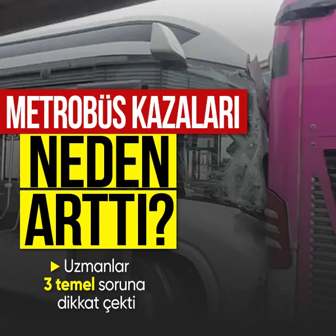 Son zamanlarda İETT otobüsü kazaları neden arttı? Uzmanlar o 3 soruna dikkat çekti