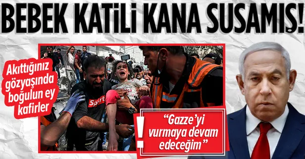 Terör devleti İsrail'in bebek katili Başbakanı Netanyahu, Gazze'ye saldırıların devam edeceği mesajını yineledi