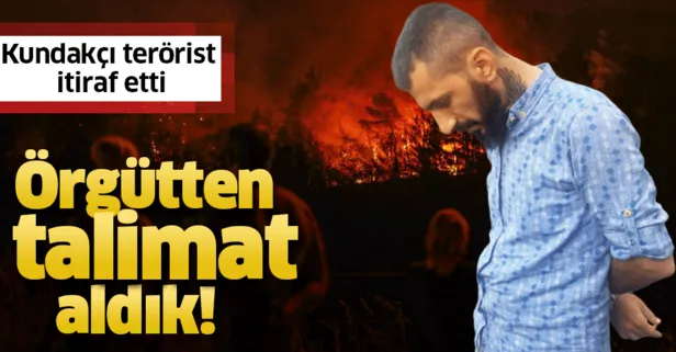 İşte orman yakan PKK’lı! Kundakçı terörist örgütten talimat aldığını itiraf etti