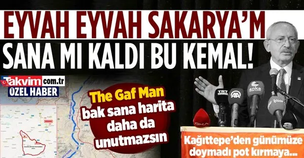 Kağıttepe’den Sakarya’ya... CHP lideri Kılıçdaroğlu gaflara doymuyor: Tarihini ve coğrafyasını bilmediği ülkeyi yönetmeye talip