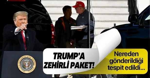 ABD Başkanı Trump’a zehirli paketin Kanada’dan gönderildiği tespit edildi!