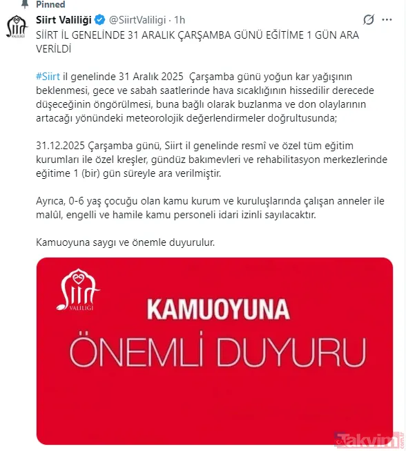 Siirt İl Genelinde Yarın Eğitime 1 Gün Ara Verildi Valilik Tarafından Yapılan Açıklamada Şu İfadeler Yer Aldı; "#Siirt İl Genelinde 31 Aralık 2025 Çarşamba Günü...