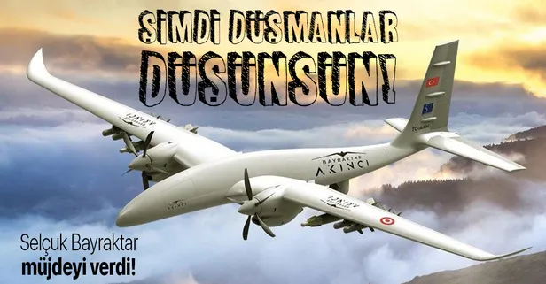 BAYKAR Savunma Teknik Müdürü Selçuk Bayraktar'dan flaş AKINCI TİHA açıklaması! Hava savunması da yapabilecek!