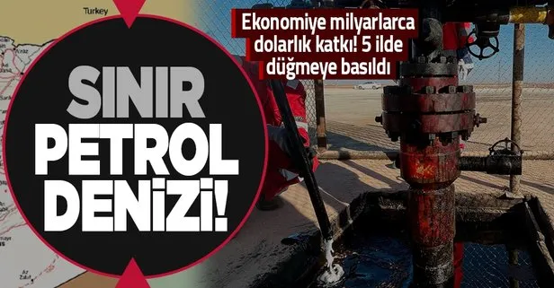 Türkiye-Suriye sınırında petrol denizi: Beş şehir için arama izni verildi!