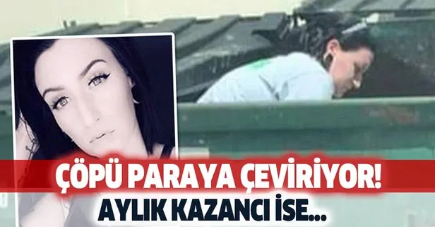Hepsini çöpten toplayarak ayda 20 bin lira kazanıyor!