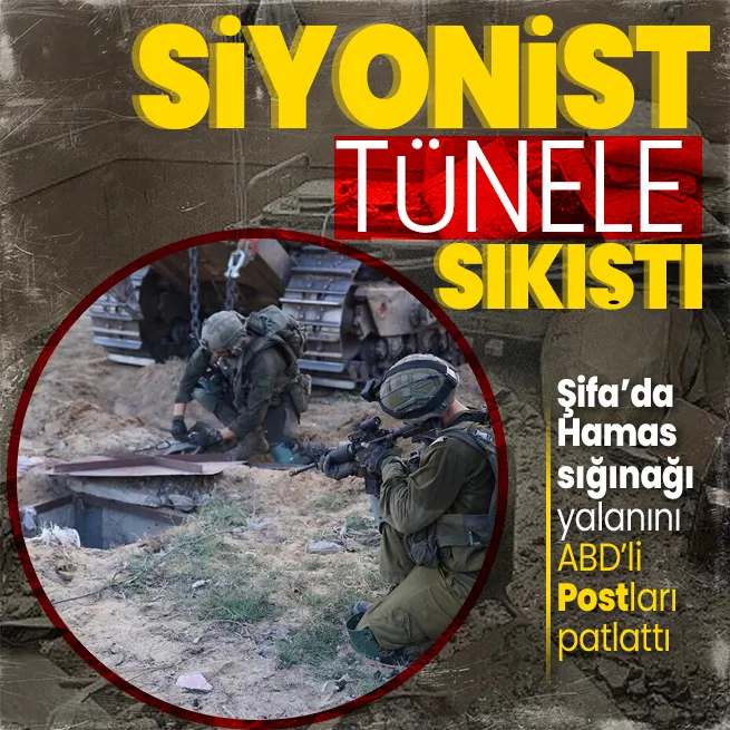 İşgalci İsrail tünelde sıkıştı! ABDli Washington Post yazdı: İsrail Şifa Hastanesi ile ilgili iddialarını kanıtlayamadı