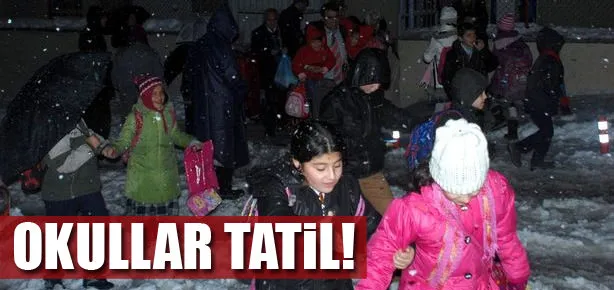 Ve beklenen oldu: Okullar tatil