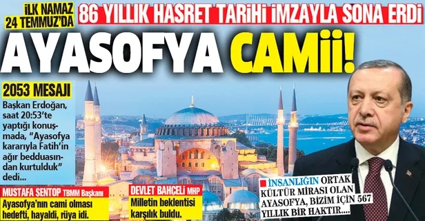 Ayasofya Camii'ndeki 86 yıllık hasret Başkan Erdoğan'ın tarihi imzasıyla sona erdi
