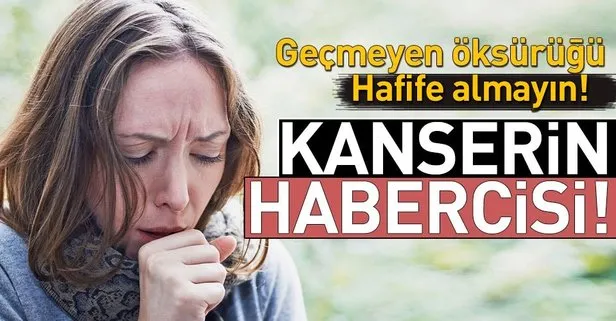 gecmeyen oksuruk kanserin habercisi