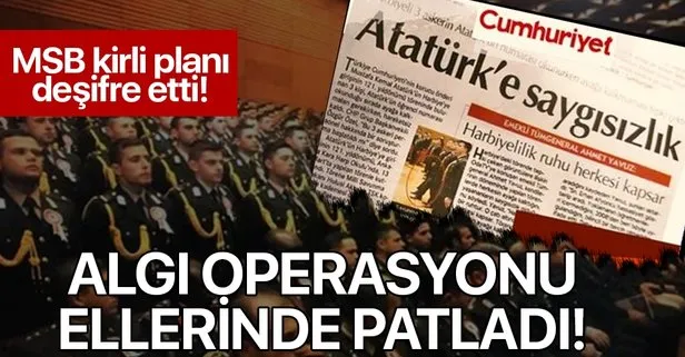 Cumhuriyet gazetesi bu sefer de Atatürk üzerinden algı operasyonunda!
