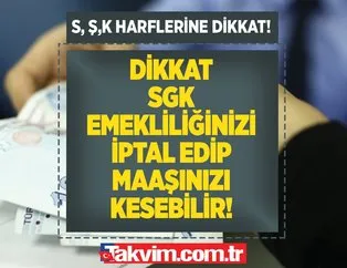 E- Devlet üzerinden hemen denetleyin! SSK - SGK ve Bağkur’luların emeklik maaşı anında kesiliyor! Bu harfler varsa sigortanız iptal olur!