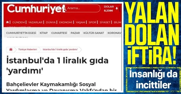 İçişleri Bakanlığı’ndan Cumhuriyet Gazetesi’nin İstanbul’da 1 liralık gıda yardımı başlıklı haberine yalanlama!