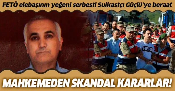 Mahkemeden FETÖ'cülerle ilgili skandal kararlar