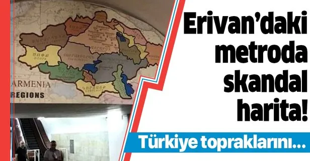 Ermenistan yine haddini aştı! Erivan’daki metroda skandal harita