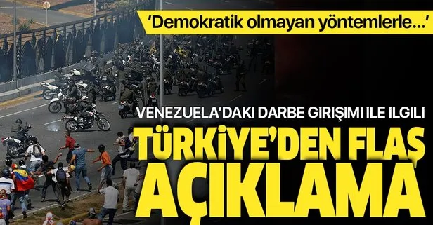 Türkiye'den Venezuela'daki darbe girişimi ile ilgili flaş açıklama