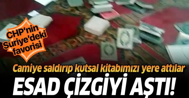Son dakika: Katil Esad milisleri sonunda bunu da yaptı! Camiye saldırıp Kur'an-ı Kerim'i yere attılar