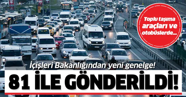 Son dakika: İçişleri Bakanlığı'ndan yeni genelge! 81 ile gönderildi!