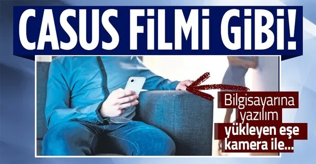 Son dakika: İstanbul’da casus filmi gibi boşanma hikayesi! Kadın casus yazılım yükledi, eşi de gizli kamera...