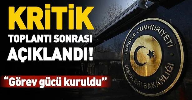 Dışişleri'nden DEAŞ Toplantısı sonrası kritik açıklama