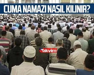 Cuma namazı saat kaçta kılınacak?