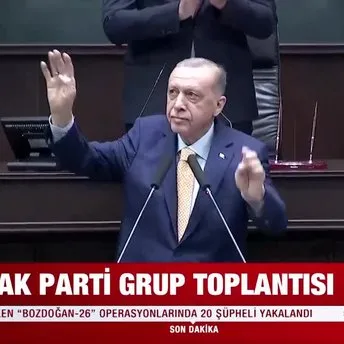 Başkan Erdoğan’dan AK Parti Grup Toplantısında önemli açıklamalar