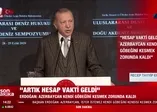 Başkan Erdoğan'dan Doğu Akdeniz açıklaması