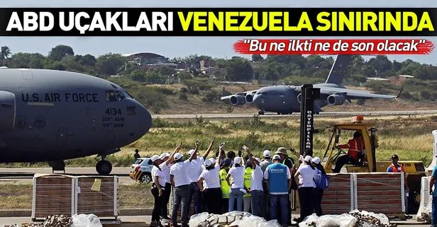 ABD'nin 'yardım uçakları' Venezuela sınırında