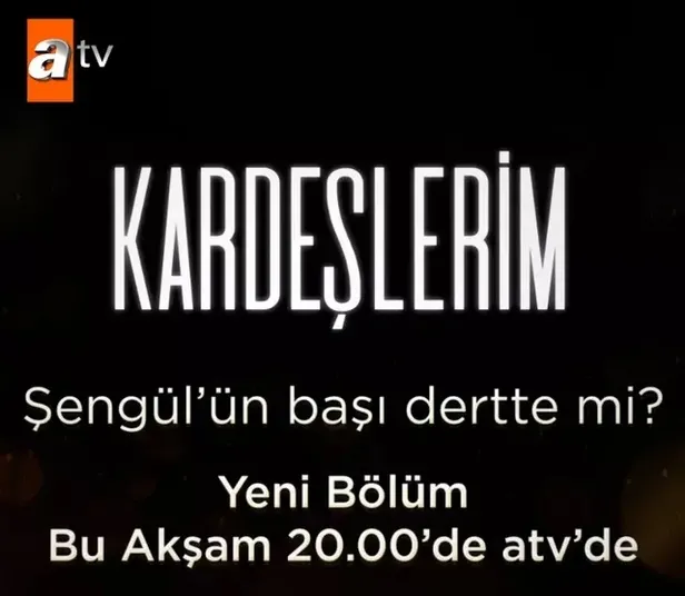 kardeslerim-bu-aksam-var-mi-yok-mu-21-ekim-2023-atv-yayin-akisi-kardeslerim-yeni-bolum-ne-zaman-1697896084480.jpeg Kardeşlerim bu akşam var mı, yok mu? 21 Ekim 2023 ATV yayın akışı! Kardeşlerim yeni bölüm ne zaman?-3