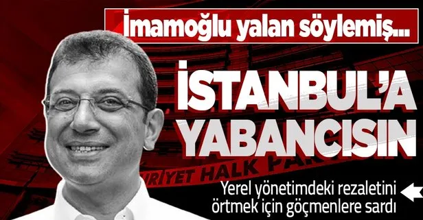 CHP’li İBB Başkanı Ekrem İmamoğlu yalan söylemiş! İstanbul Valisi Ali Yerlikaya İstanbul’daki yabancı sayısını açıkladı