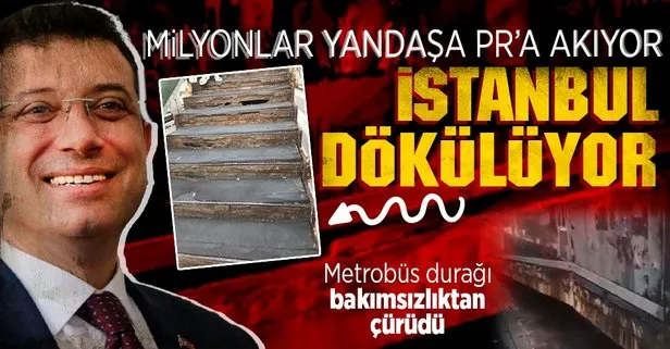 Ekrem İmamoğlu adaylık sevdasıyla milyonları PR’a akıttı İstanbul kaderine terk edildi! Çürüyen Şükrübey metrobüs durağı tepki çekti