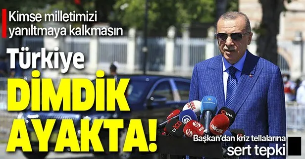 Başkan Erdoğan’dan ekonomik saldırılara net tavır: Türkiye dimdik ayakta!