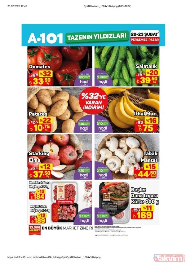 Domates - 33.50 Tl/Kg (%32 İndirim) Salatalık - 39.50 Tl/Kg (%20 İndirim) Patates - 10.75 Tl/Kg (%22 İndirim) İthal Muz - 75 Tl/Kg (%16 İndirim)