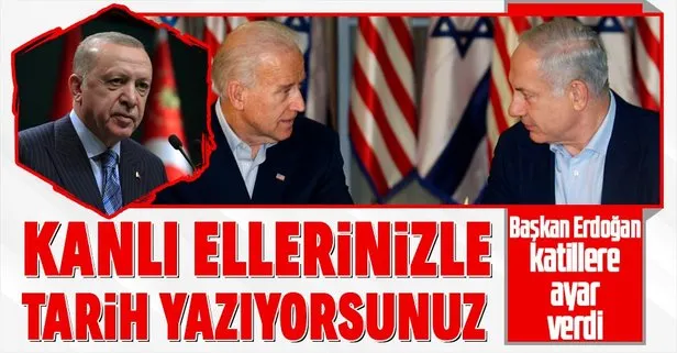 Başkan Erdoğan’dan terör devleti İsrail’e destek veren Biden’a tepki: Kanlı ellerinizle tarih yazıyorsunuz
