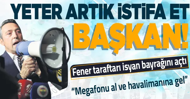 Fenerbahçe taraftarı isyan bayrağını çekti: "Yeter artık istifa et Ali Koç"