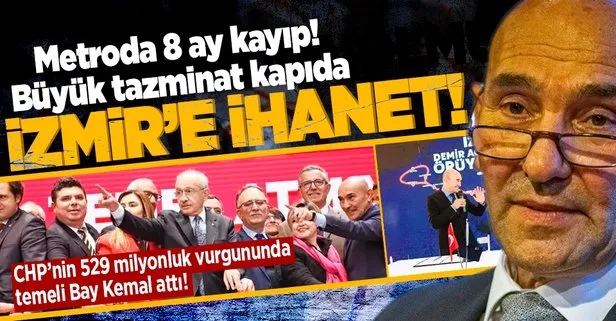 CHP’nin İzmir’deki 529 milyonluk vurgununda temeli Kemal Kılıçdaroğlu’nun attığı ortaya çıktı!
