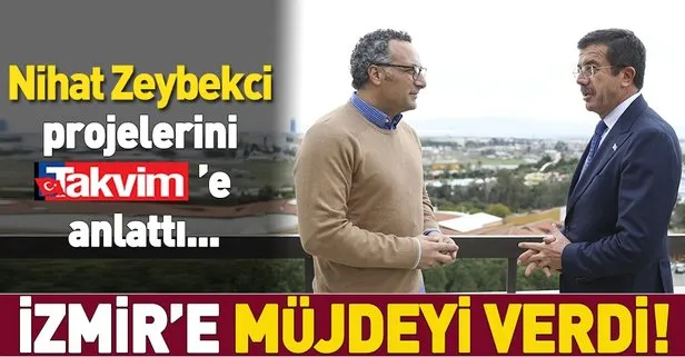AK Parti İzmir Büyükşehir Belediye Başkan Adayı Nihat Zeybekci’den TAKVİM’e özel açıklamalar: Hayat tarzı değil kalite sorunu var