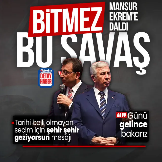 Mansur Yavaştan Ekrem İmamoğluna gönderme: Günü belli olmayan seçim için hizmet aksatılmaz | Adaylıktan vazgeçmedi