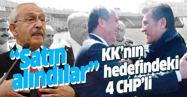 Kemal Kılıçdaroğlu’nun parayla satılan diyerek hedef aldığı 4 isim var