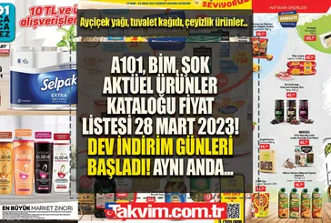A101, BİM, ŞOK 28-31 Mart 2023 FİYAT LİSTESİ! Aktüel ürünler çıktı, 3 markette dev indirim başladı! Ayçiçek yağı, tuvalet kağıdı, çeyizlik ürünler...